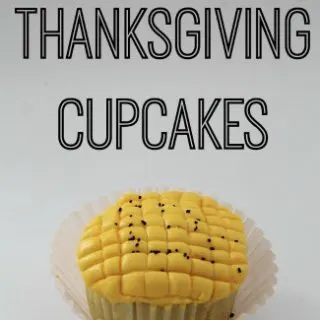 Thanksgiving Corn Cupcakes