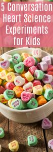 5 Conversation Hearts Science Experiments for Kids – Moments With Mandi