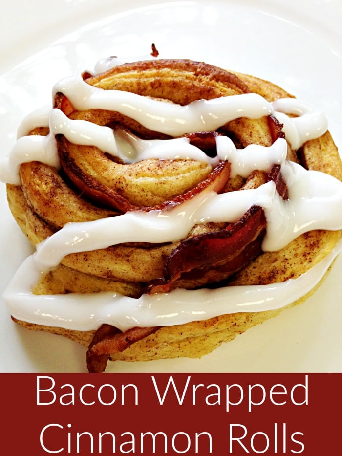 Bacon Wrapped Cinnamon Rolls