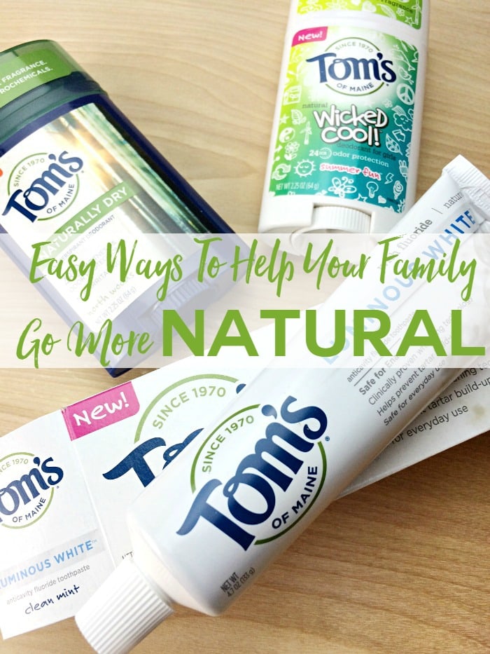 Easy Ways To Help Your Family Go More Natural