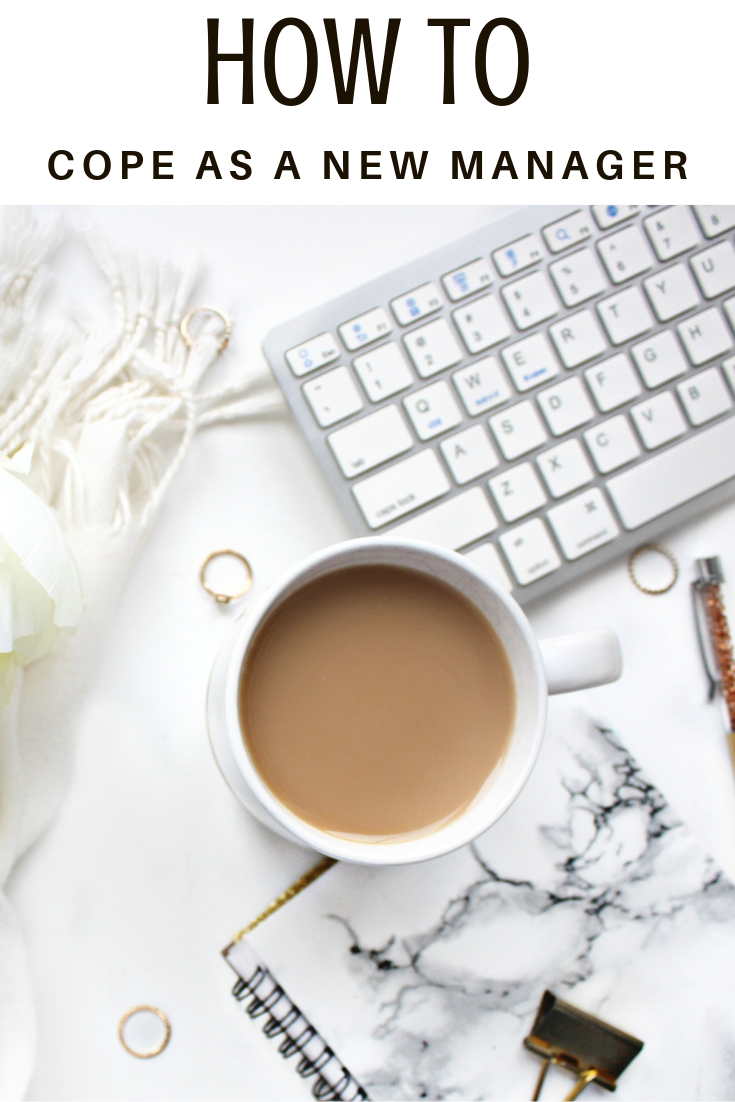 How to Cope as a New Manager