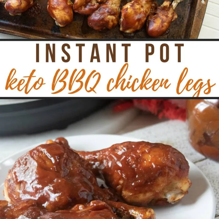 Instant Pot Keto BBQ Chicken Legs