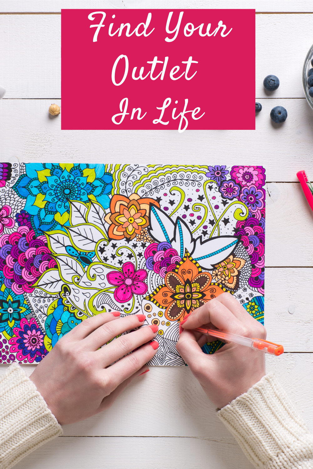 Find Your Outlet In Life