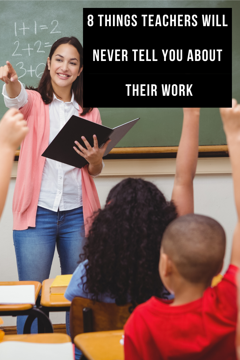 8 Things Teachers Will Never Tell You About Their Work – Moments With Mandi