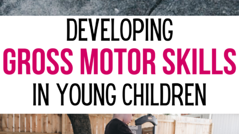 Developing Gross Motor Skills in Young Children