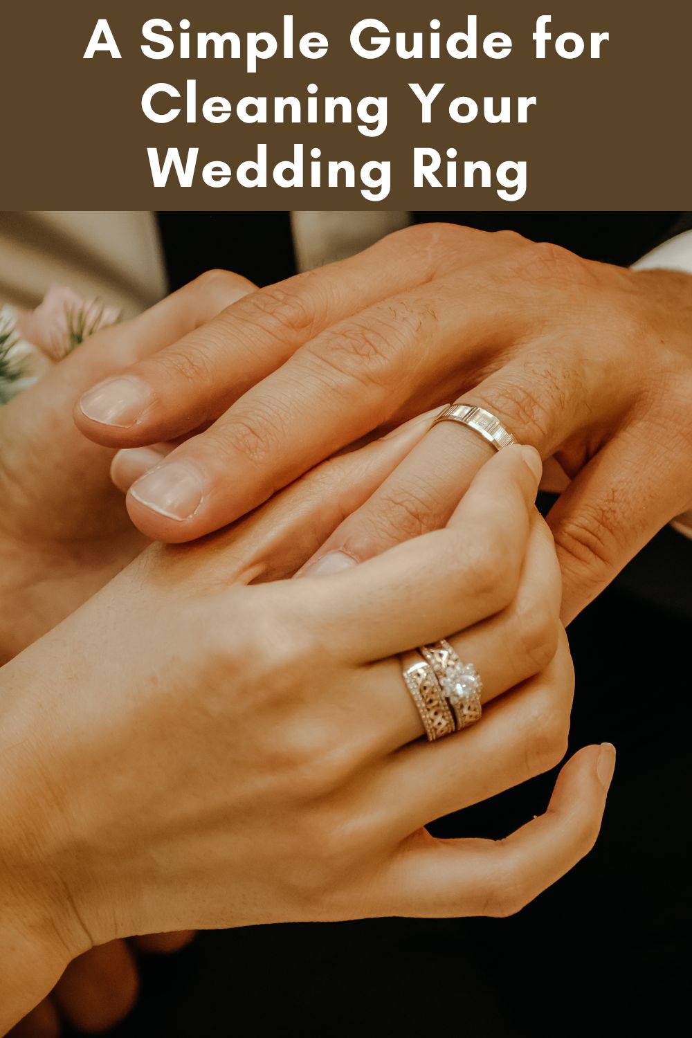 Mom Life is Messy A Simple Guide for Cleaning Your Wedding Ring