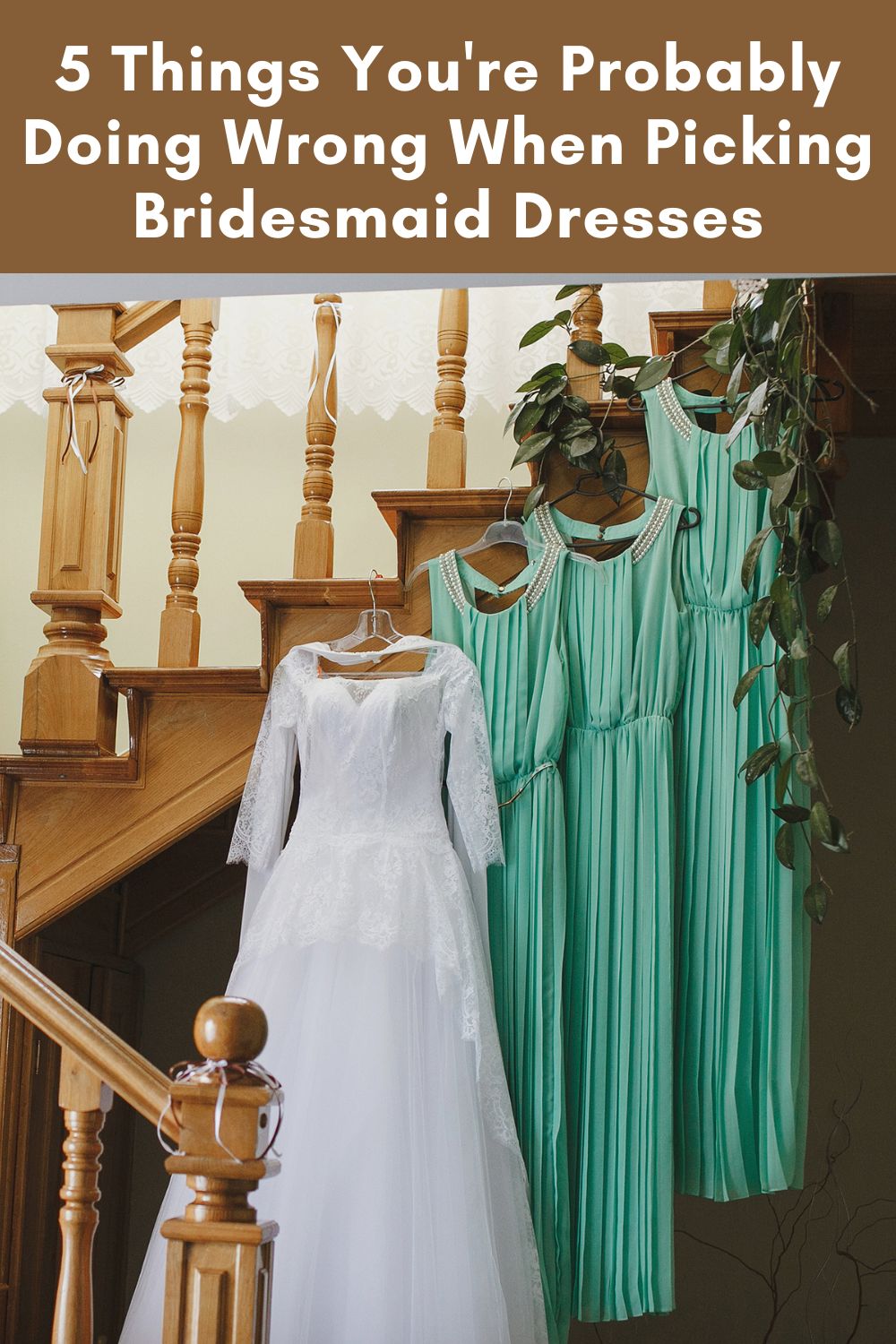 5 Things You're Probably Doing Wrong When Picking Bridesmaid Dresses Moments With Mandi 5 Things You're Probably Doing Wrong When Picking Bridesmaid Dresses Moments With Mandi
