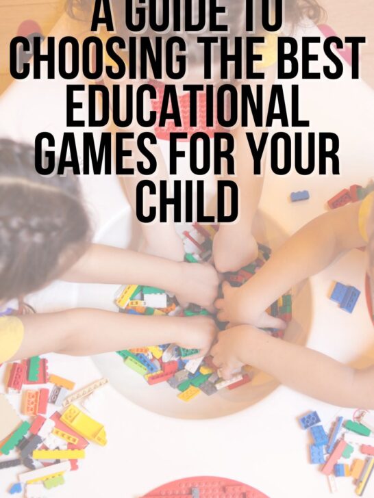 A Guide to Choosing the Best Educational Games for Your Child