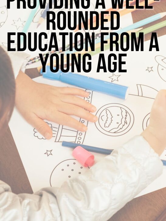 Providing a Well-Rounded Education From a Young Age